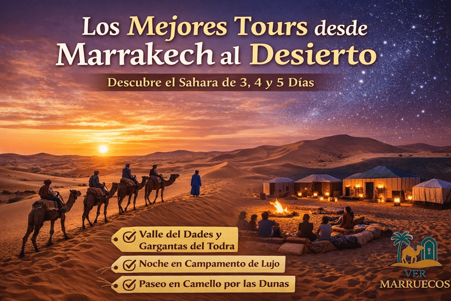 Excursiones Marrakech Tours desde Marrakech al desierto: excursiones al Sahara de 3, 4 y 5 días